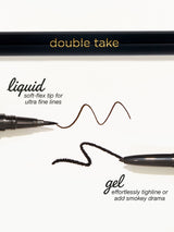 limited-edition double take eyeliner + FREE charm